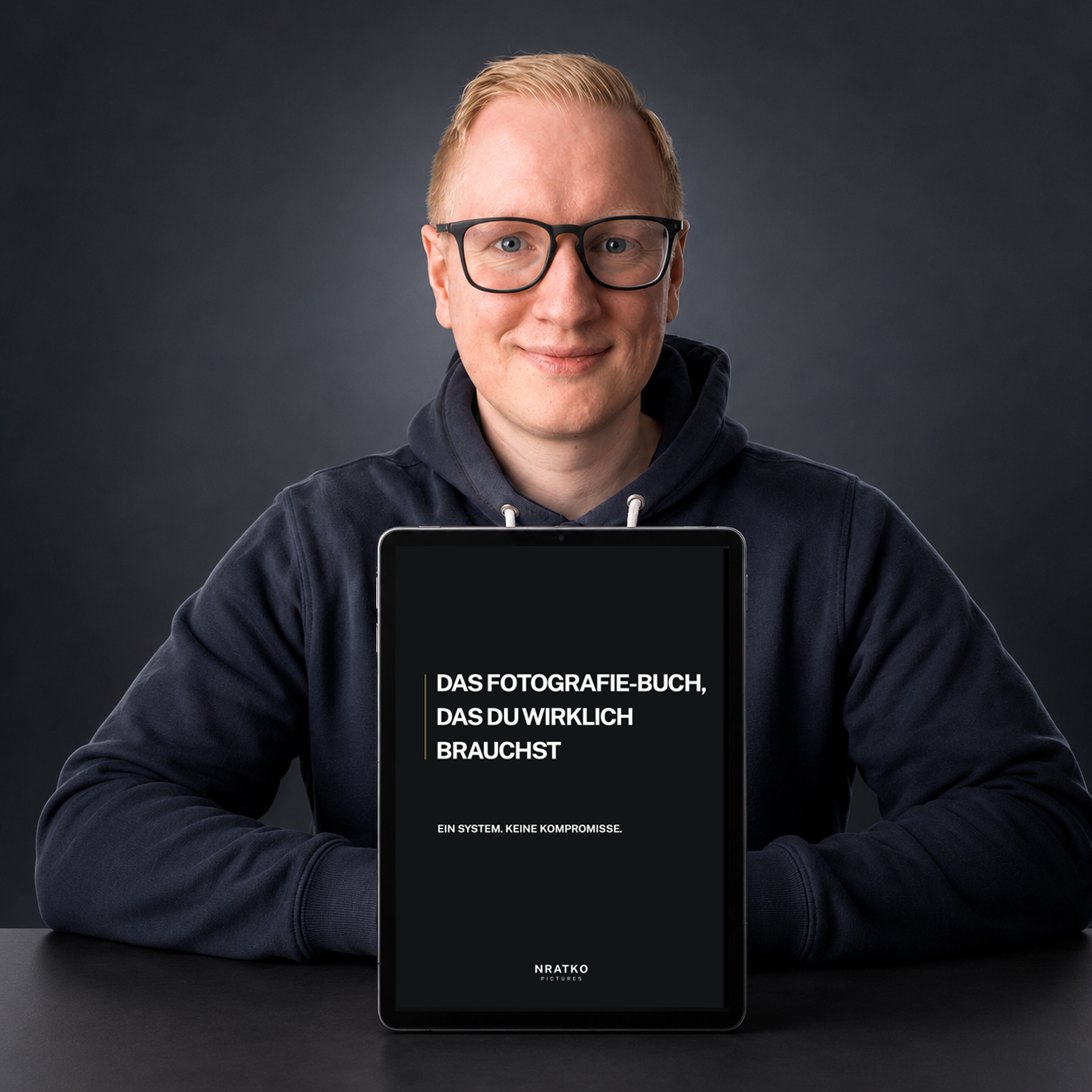 Das Fotografie-Buch, das du wirklich brauchst